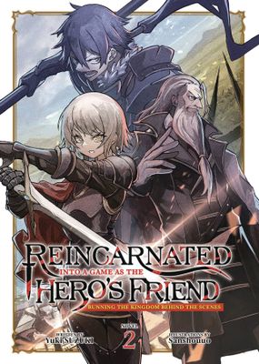 REINCARNATED INTO A GAME AS HEROS FRIEND SC NOVEL VOL 02