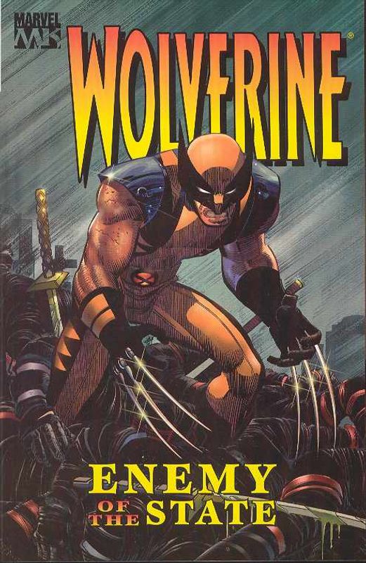 WOLVERINE ENEMY OF THE STATE VOL 01 TP