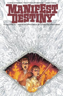 MANIFEST DESTINY TP VOL 05 MNEMOPHOBIA & CHRONOPHOBIA (MR)