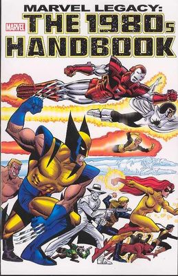MARVEL LEGACY 1980S HANDBOOK