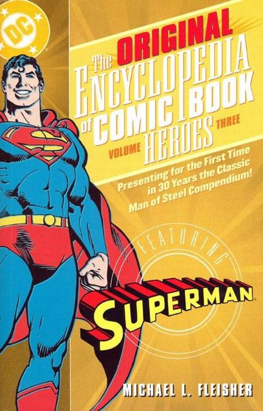 ENCYCLOPEDIA OF COMICBOOK HEROES TP VOL 03 SUPERMAN