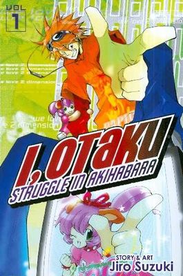 I OTAKU GN VOL 01 STRUGGLE IN AKIHABARA