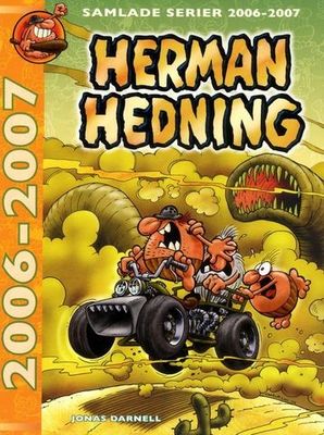 Herman Hedning - Samlade Serier 2006-2007 av Jonas Darnell