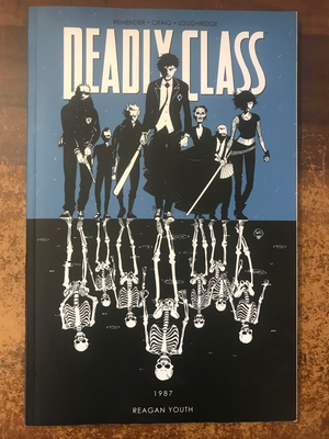 DEADLY CLASS TP VOL 01 REAGAN YOUTH