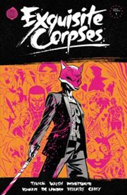 EXQUISITE CORPSES TP VOL 01