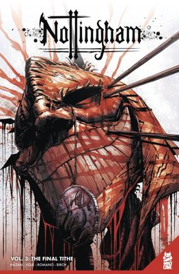 NOTTINGHAM TP VOL 03 FINAL TITHE