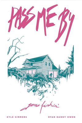 PASS ME BY GONE FISHIN GN VOL 01 (OF 5) (MR)