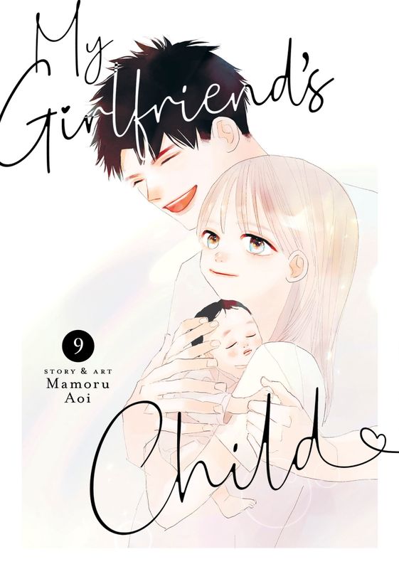 MY GIRLFRIEND'S CHILD VOL. 9