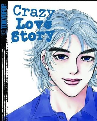 CRAZY LOVE STORY GN VOL 02 (OF 5)