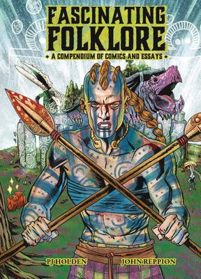 FASCINATING FOLKLORE COMPENDIUM OF COMICS & ESSAYS HC