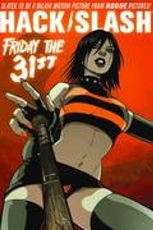 HACK SLASH VOL 3 FRIDAY THE 31ST TP IMAGE ed

