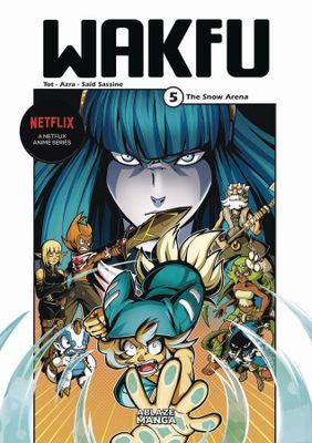 WAKFU GN VOL 05 SNOW ARENA