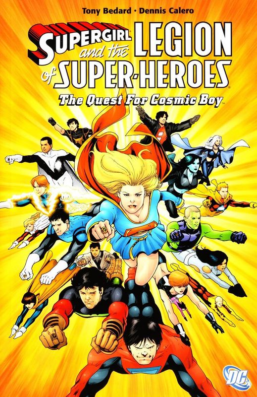 SUPERGIRL AND THE LEGION OF SUPER HEROES TP QUEST FOR COSMIC BOY