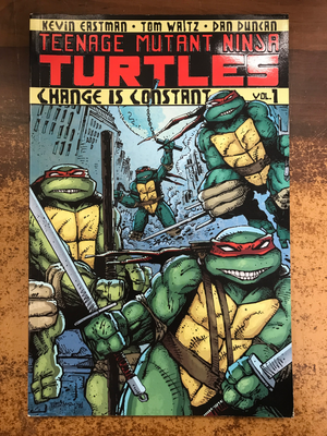 TMNT ONGOING TP VOL 01 CHANGE IS CONSTANT