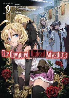 UNWANTED UNDEAD ADVENTURER LIGHT NOVEL VOL 09