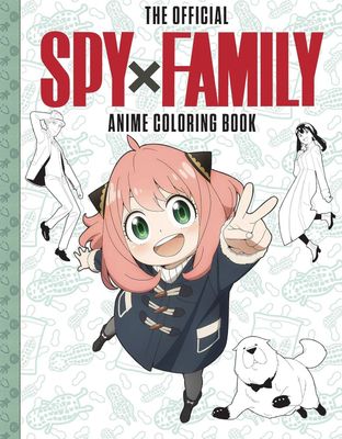 SPY X FAMILY OFFICIAL ANIME COLORING BOOK