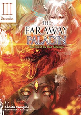 FARAWAY PALADIN LN VOL 02 LORD OF RUST MOUNTAINS SECUNDUS