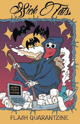 SICK TATS FLASH QUARANTZINE ANTHOLOGY ONE SHOT (MR)