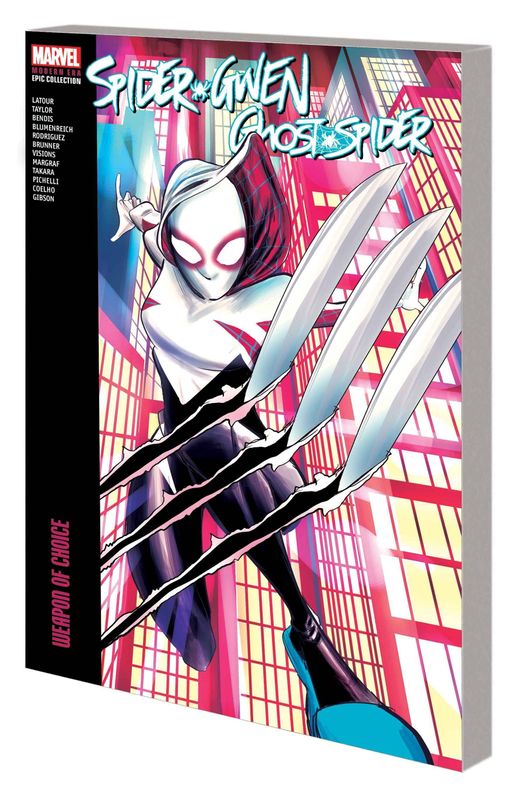 SPIDER-GWEN GHOST-SPIDER EPIC COLLECTION TP VOL 02 WEAPON CHOICE