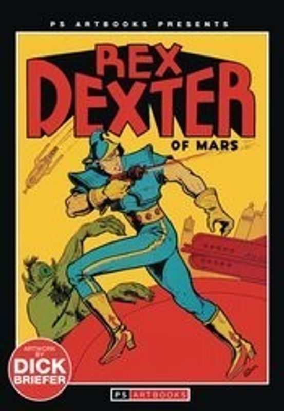 PS ARTBOOK REX DEXTER OF MARS MAGAZINE