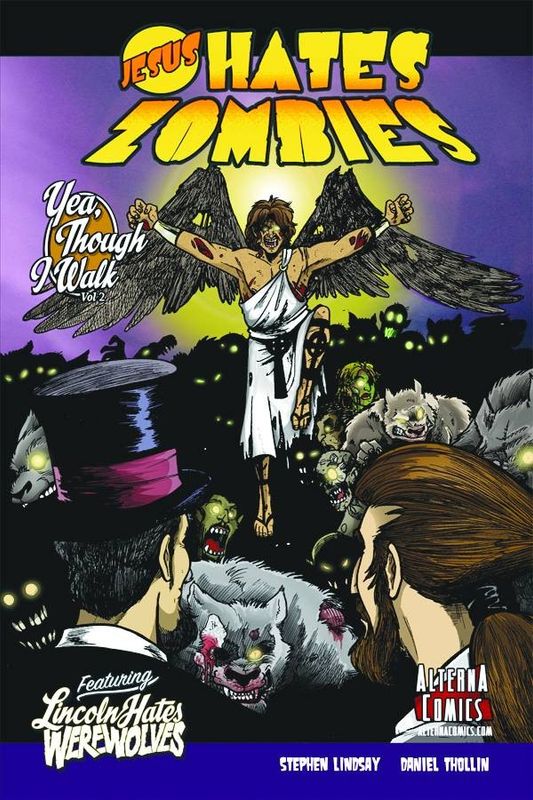 JESUS HATES ZOMBIES LINCOLN HATES WEREWOLVES GN VOL 02 (OF 4)