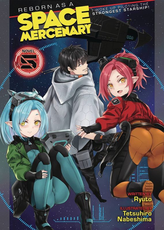 REBORN AS A SPACE MERCENARY LIGHT NOVEL SC VOL 05