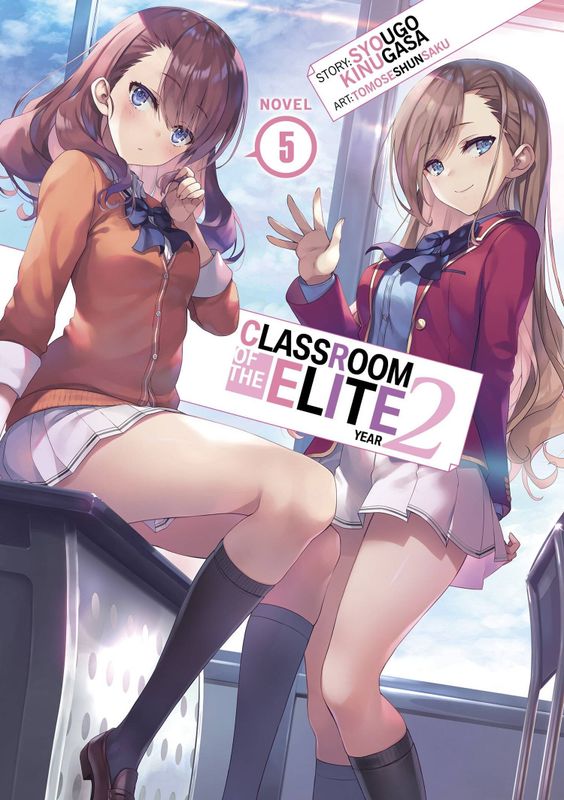 CLASSROOM OF ELITE YEAR 2 L NOVEL VOL 05
