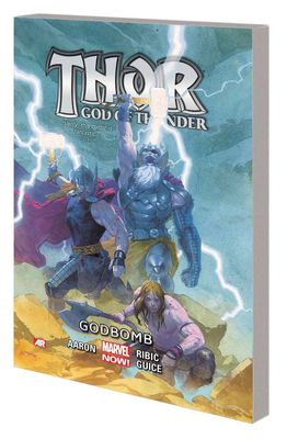 THOR GOD OF THUNDER TP VOL 02 GODBOMB