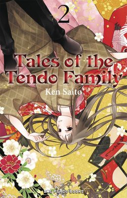 TALES OF THE TENDO FAMILY GN VOL 02