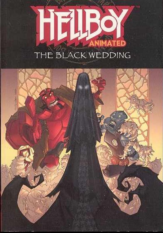 HELLBOY ANIMATED TP VOL 01 BLACK WEDDING