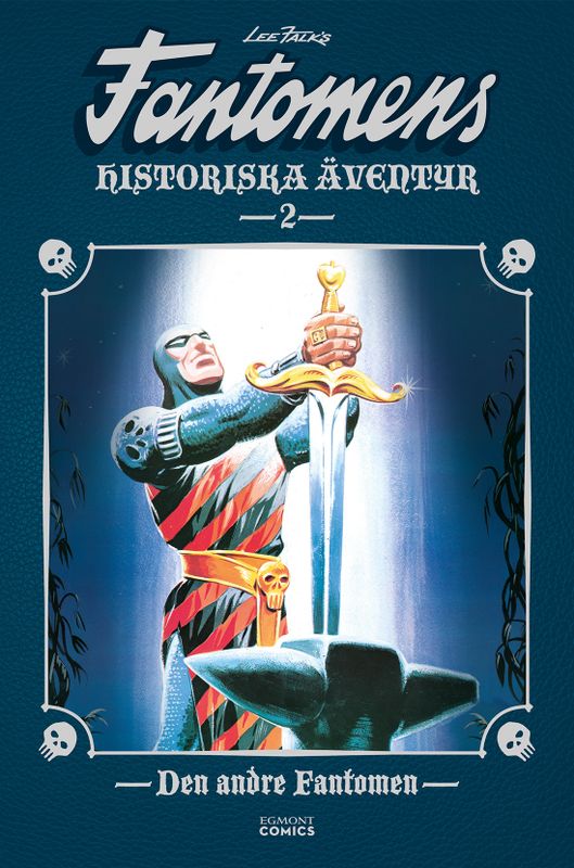 Fantomens historiska äventyr - Den andre Fantomen HC