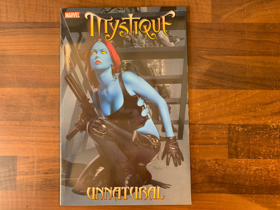 MYSTIQUE TP VOL 03 UNNATURAL