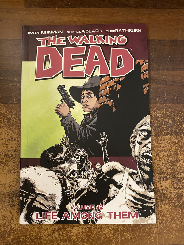 WALKING DEAD TP VOL 12 LIFE AMONG THEM