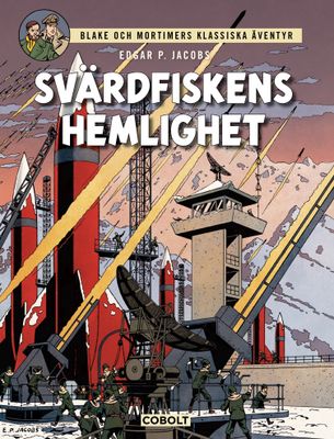 Blake och Mortimer 1 - Svärdfiskens hemlighet