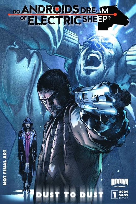 DO ANDROIDS DREAM DUST TO DUST #1 (OF 8)