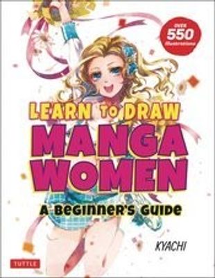 LEARN TO DRAW MANGA WOMEN SC