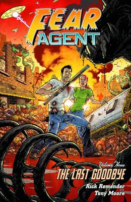 FEAR AGENT TP VOL 03 LAST GOODBYE (2ND ED)