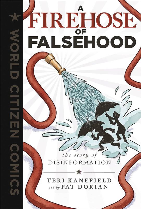 FIREHOSE OF FALSEHOOD STORY OF DISINFORMATION GN