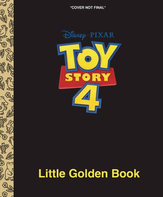 DISNEY PIXAR TOY STORY 4 LIITLE GOLDEN BOOK