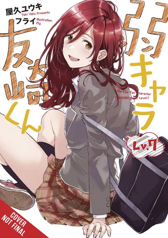 BOTTOM-TIER CHARACTER TOMOZAKI LIGHT NOVEL SC VOL 07