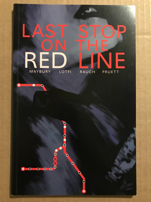 LAST STOP ON THE RED LINE TP