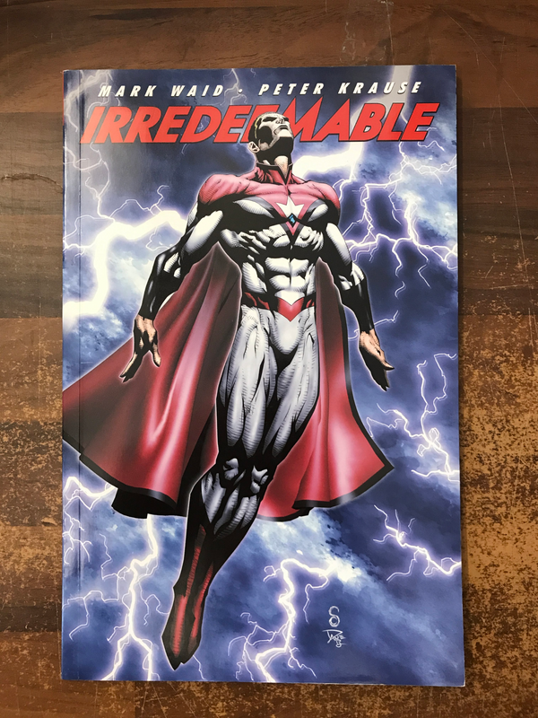 IRREDEEMABLE TP VOL 07