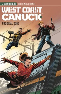 WEST COAST CANUCK TP SEASON 01 PRODIGAL SONS