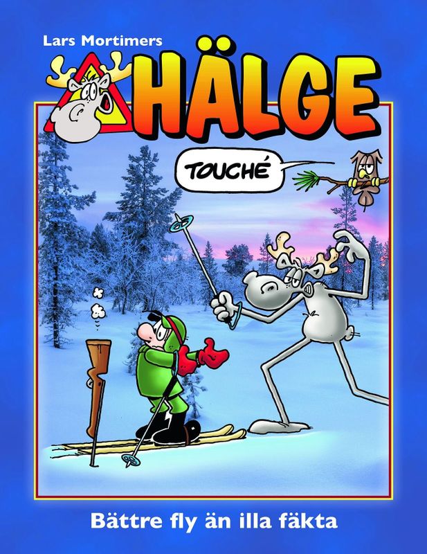 Hälge fotobok 26 - Bättre fly än illa fäkta HC