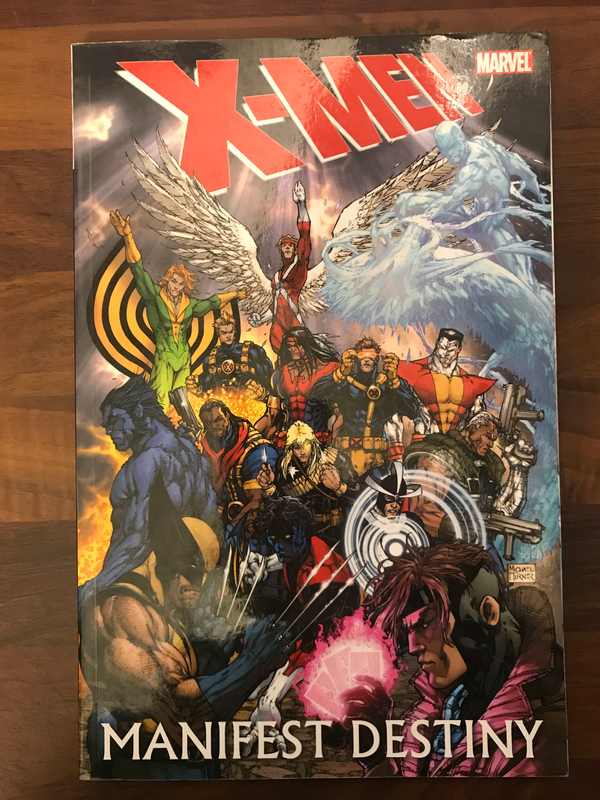 X-MEN MANIFEST DESTINY TP