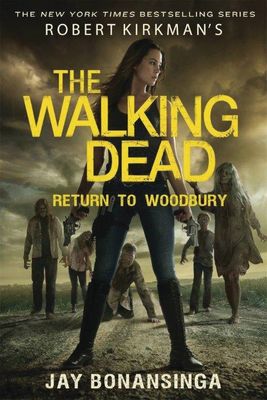 WALKING DEAD NOVEL SC VOL 08 RETURN TO WOODBURY