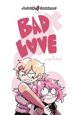 BAD LOVE GN