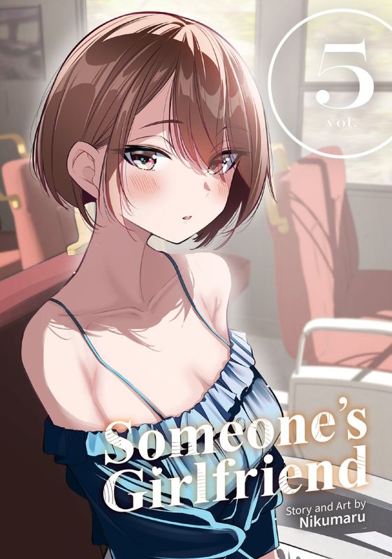 SOMEONE'S GIRLFRIEND VOL. 5