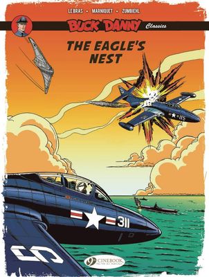 BUCK DANNY CLASSICS GN VOL 08 EAGLES NEST