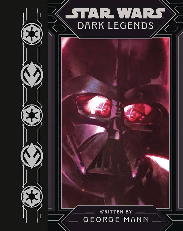 STAR WARS DARK LEGENDS HC NOVEL
